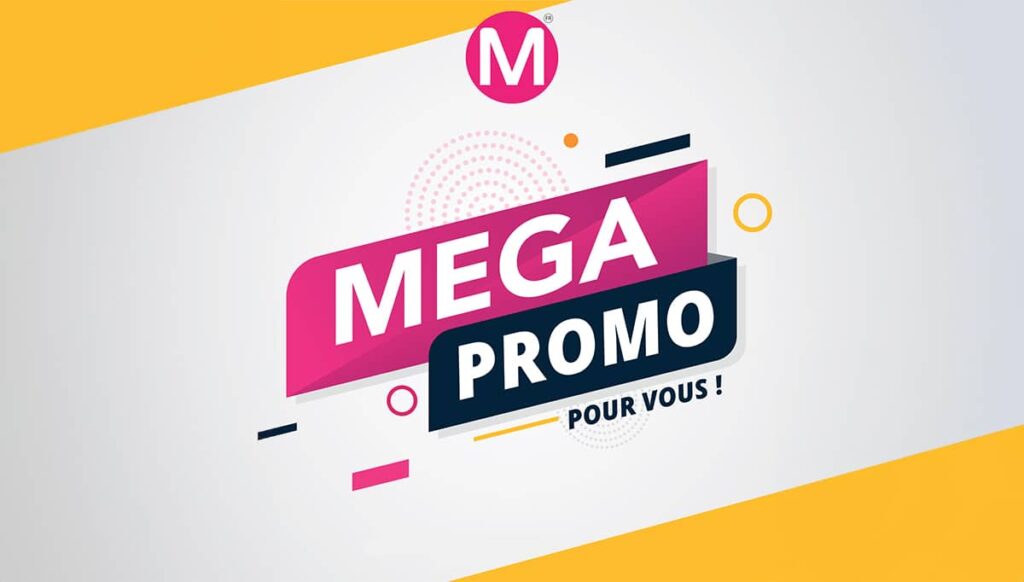 Opération Mega Promo